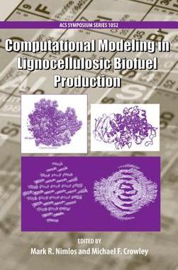 【预订】Computational Modeling in Lignocellulosic Biofuel Production