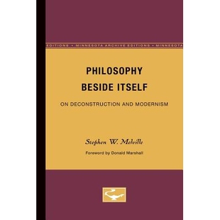 Archive 9780816614387 Itself and Modernism Deconstruction Beside Editions 预订 Minnesota Philosophy