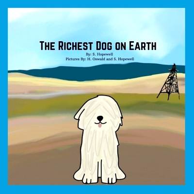 预订 The Richest Dog on Earth: 9780578950198