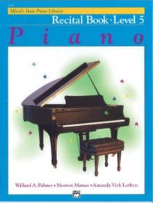 【预订】Alfred’s Basic Piano Course Recital Book Level 5 9780739008942