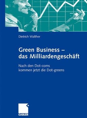 【预订】Green Business - das Milliardengeschäft 9783834912732
