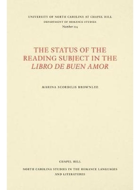 预订 The Status of the Reading Subject in the Libro de Buen Amor 阅读主体在图书馆工作中的地位: 9780807892282
