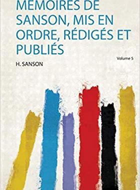 【预售】Mémoires De Sanson, Mis En Ordre, Rédigés Et Publiés