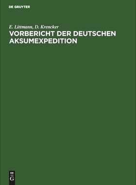 预订 Vorbericht der Deutschen Aksumexpedition: 9783112490419