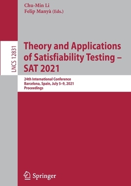 【预订】Theory and Applications of Satisfiability Testing – SAT 2021 9783030802226