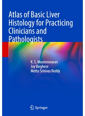 预订 Atlas of Basic Liver Histology for Practicing Clinicians and Pathologists 临床医师与病理学家基础肝组织学图谱: 97898