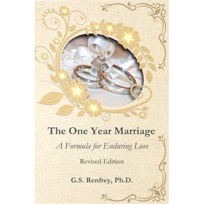 预订 The One Year Marriage: A Formula for Enduring Love: 9780992169909