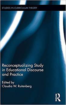 【预售】Reconceptualizing Study in Educational Discourse and Practice