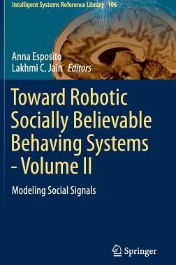 【预订】Toward Robotic Socially Believable Behaving Systems - Volume II