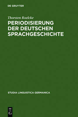 【预订】Periodisierung der deutschen Sprachgeschichte 9783110150759