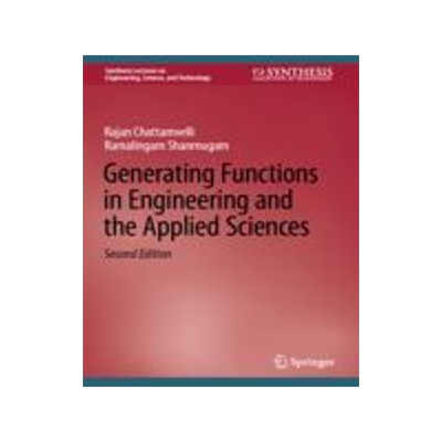 [预订]Generating Functions in Engineering and the Applied Sciences