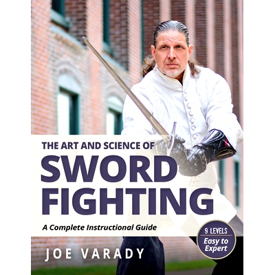 预订 The Art and Science of Sword Fighting: A Complete Instructional Guide 剑术的艺术与科学: 9781594399893