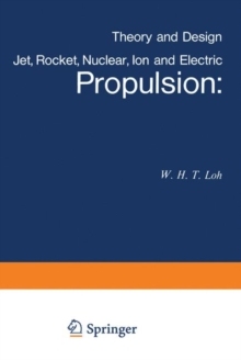 【预订】Jet, Rocket, Nuclear, Ion and Electric Propulsion 9783642461118