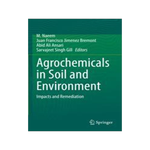 [预订]Agrochemicals in Soil and Environment: Impacts and Remediation 9789811693120
