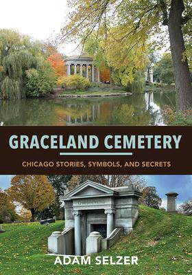 [预订]Graceland Cemetery 9780252086502
