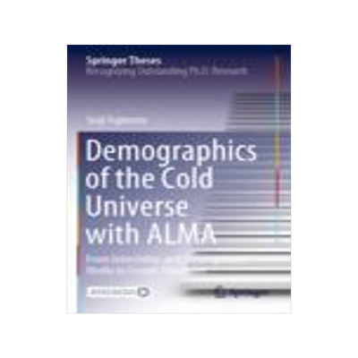 [预订]Demographics of the Cold Universe with ALMA