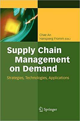 【预订】Supply Chain Management on Demand 9783642063732