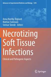 Tissue Soft Necrotizing Infections 预订