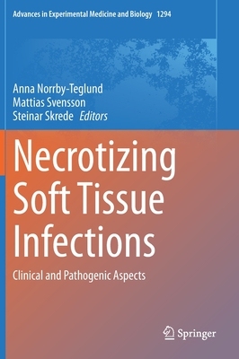 【预订】Necrotizing Soft Tissue Infections
