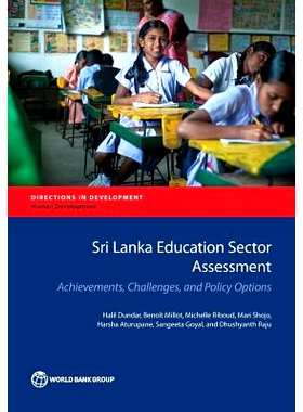 预订 Sri Lanka Education Sector Assessment: Achievements, Challenges, and Policy Options 斯里兰卡教育部门评估：成就，挑