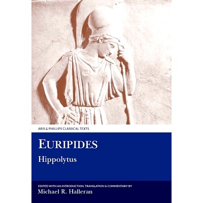 预订 Euripides: Hippolytus 欧里庇得斯 希波吕托斯: 9780856682414
