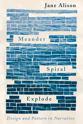 【预订】Meander, Spiral, Explode