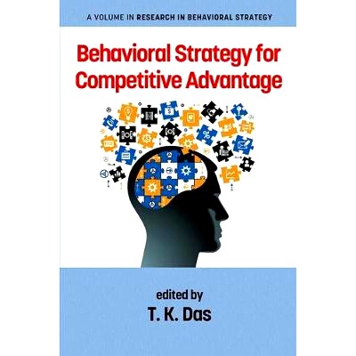 预订 Behavioral Strategy for Competitive Advantage: 9781641134361