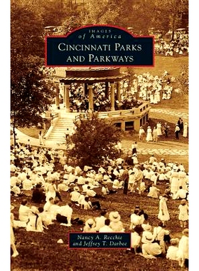 预订 Cincinnati Parks and Parkways: 9781531655907