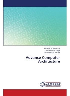 预订 Advance Computer Architecture 先进的计算机架构: 9786202669832