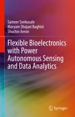 【预订】Flexible Bioelectronics with Power Autonomous Sensing and Data Analy 9783030985370