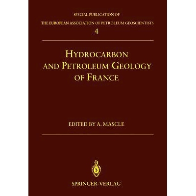 预订 Hydrocarbon and Petroleum Geology of France 法国碳氢化合物和石油地质: 9783642788512