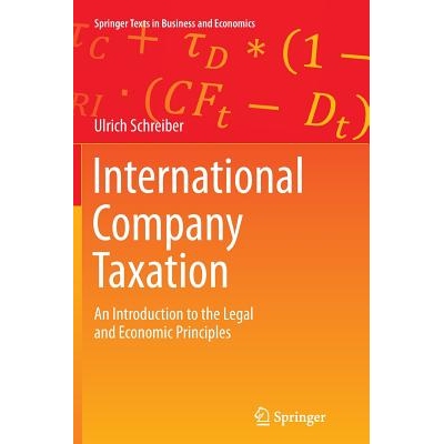 预订 International Company Taxation: An Introduction to the Legal and Economic Principles: 9783642433573