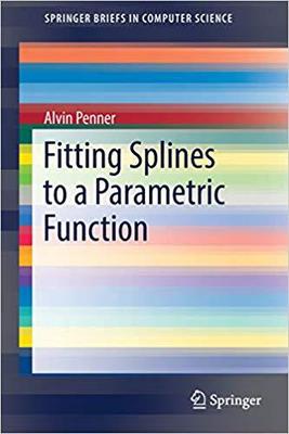 【预售】Fitting Splines to a Parametric Function