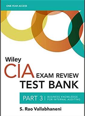【预售】Wiley Ciaexcel Test Bank 2019: Part 3, Business Knowledge For Internal Auditing (1-Year Access)