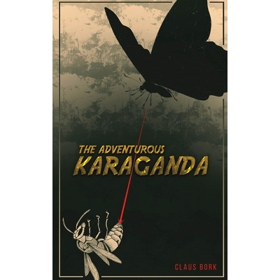 预订 The Adventurous Karaganda: 9781398497276