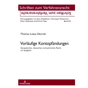 polnisches 9783631773857 Kontopfändungen Vergleich Recht und deutsches Europäisches Vorläufige 预订