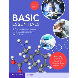预订 BASIC Essentials: A Comprehensive Review for the Anesthesiology BASIC Exam 麻醉学基础考试综合复习: 9781009334808