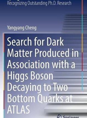【预订】Search for Dark Matter Produced in Association with a Higgs Boson Decaying to Two Bottom Quarks at ATLAS