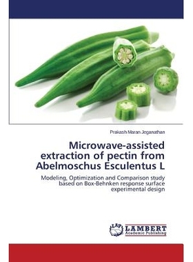 预订 Microwave-Assisted Extraction of Pectin from Abelmoschus Esculentus L: 9783659157615