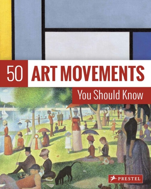 【预售】50 Art Movements You Should Know: Fr...