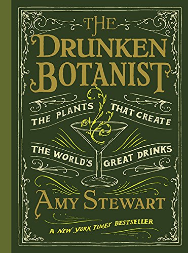 英文原版醉酒的植物学家：创造了世界名酒的植物 The Drunken Botanist: The Plants That Created the World's Great Drinks