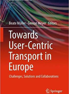 【预售】Towards User-Centric Transport in Eu...