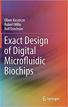 【预售】Exact Design of Digital Microfluidic...