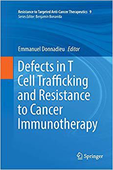 【预售】Defects in T Cell Trafficking and Re...
