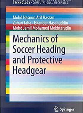 【预售】Mechanics of Soccer Heading and Prot...