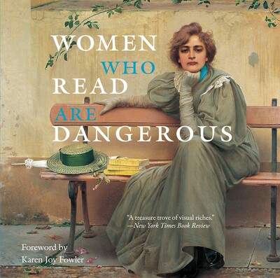 预订 英文原版 阅读的女人危险 Women Who Read Are Dangerous