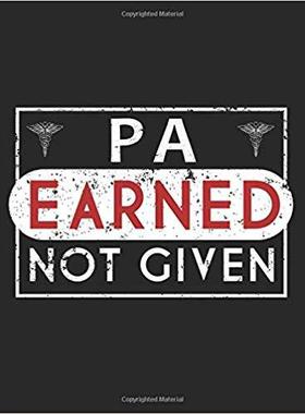 【预售】Pa Earned Not Given: Physician Assis...