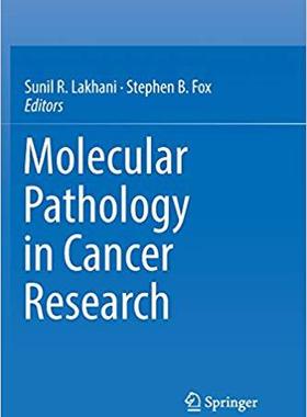 【预售】Molecular Pathology in Cancer Resear...