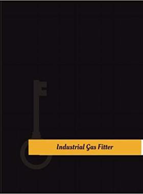 【预售】Industrial-Gas Fitter Work Log: Work...