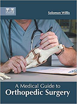 【预售】A Medical Guide to Orthopedic Surger...